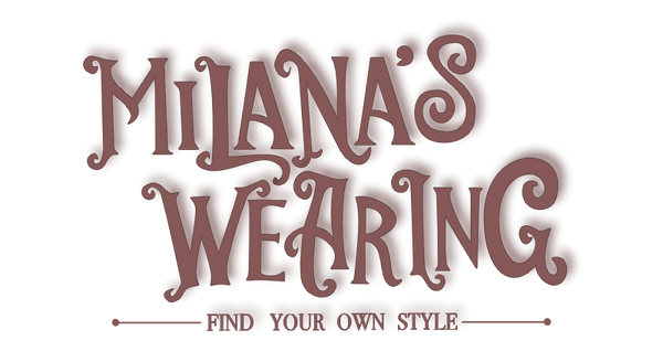 Milana´s Wearing